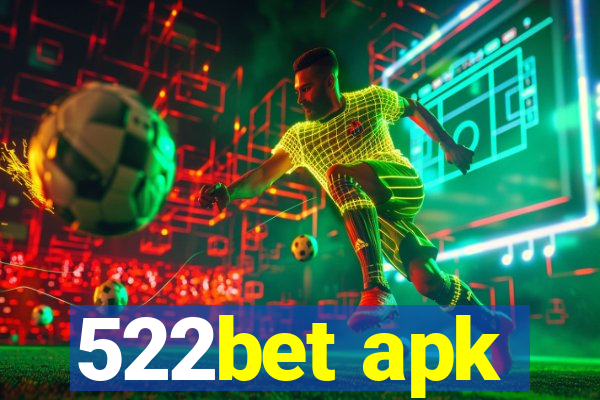 522bet apk